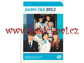 ŽELEZNIČNÍ JÍZDNÍ ŘÁD ČESKÉ DRÁHY ROK 2012 - A5 - 807 STRAN