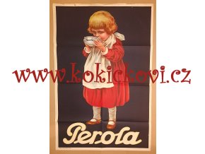 REKLAMNÍ PLAKÁT KÁVA PEROLA - 1. REPUBLIKA - LITOGRAFIE - ROZMĚRY 95*63 CM