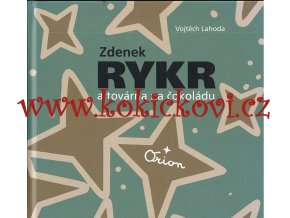 Zdenek Rykr a továrna na čokoládu