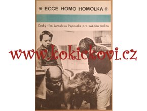 ECCE HOMO HOMOLKA - FILMOVÝ PLAKÁT A3 - ČSSR 1969 - RARITA