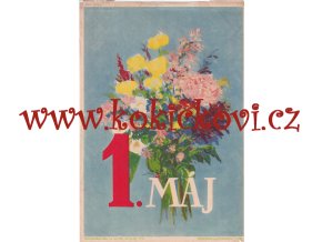 KOMUNISTICKÝ PLAKÁT DO OKEN 1. MÁJ - ROK 1956 (VARINTA 2) - A4 - 21*30 CM - RARITA DO SBÍRKY SOCIALISTICKÉ REKLAMY