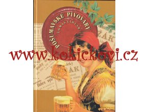 Pošumavské pivovary - od Albrechtic až do Žichovic - pivo - pivovarství