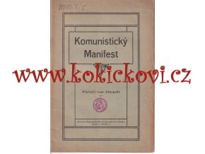 Komunistický manifest 1921 - překlad Ivan Olbracht - pěkný stav - Marx - Engels