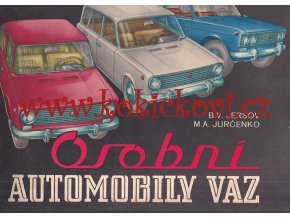 Osobní automobily VAZ - Konstrukce a technické ošetřování - B. V. Jeršov, M. A. Jurčenko - 1985