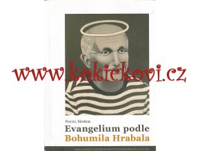 Evangelium podle Bohumila Hrabala