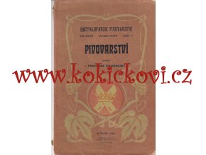 Chodounský, František - Pivovarství 1905, svazek 1, sešit 1, strany 1-144 - pivo - chmel