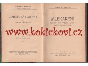 Mlékaření – výroba a zpracování mléka – rok 1913 prof. Laxa - monografie
