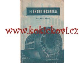 ELEKTROTECHNIKA - ELEKTRICKÉ STROJE