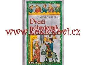 DRAČÍ NÁHRDELNÍK - VLASTIMIL VONDRUŠKA