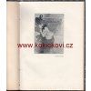 REKLAMA A ŽIVOT - 1909 VOJTA HOLMAN