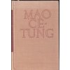 Mao Ce-Tung Vybrané spisy No. 2