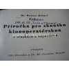 PŘÍRUČKA PRO ZKOUŠKU KINOOPERATÉRSKOU 1931 BAUER SUPER