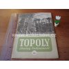 TOPOLY - DŘEVINY BUDOUCNOSTI BRNO 1946