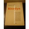 BINODYN 1934 ORIG. BROŽ S PODPISEM A VĚNOVÁNÍM AUTORA MANŽELCE