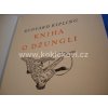 Rudyard Kipling - KNIHA O DŽUNGLI