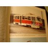 TATRA T3 40 LET TRAMVAJÍ TATRA TRAMVAJ