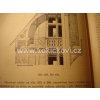 Monografie o stavbách dřevěných - hrázděných - Ing. Miroslav Třešťský - cca 1914 -