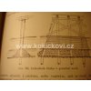 Monografie o stavbách dřevěných - hrázděných - Ing. Miroslav Třešťský - cca 1914 -