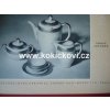 KATALOG CZECHOSLOVAK CERAMICS HOUSE-HOLD PORCELAIN - KATALOG VÝROBKŮ