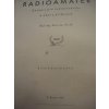 RADIOAMATÉR 1946 ROČ. 25 PHILIPS 100% STAV