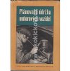 PLÁNOVANÁ ÚDRŽBA MOTOROVÝCH VOZIDEL RŮZNÁ VOZIDLA SNTL 1954