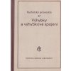VÝHYBKY A JEJICH SPOJOVÁNÍ KNIHA 1952 ČSD KOLEJE