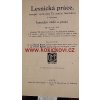 LESNICKÁ PRÁCE - 6. ROČNÍK  1927 pěkný stav