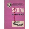 Škoda 1000 MBX TUDOR DE LUXE DODATEK NÁHR. DÍLŮ 1967