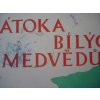 ZÁTOKA BÍLÝCH MEDVĚDŮ - POLSKÝ FILMOVÝ PLAKÁT - Jarmila Mařanová  1962