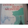 ZÁTOKA BÍLÝCH MEDVĚDŮ - POLSKÝ FILMOVÝ PLAKÁT - Jarmila Mařanová  1962