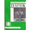 ČESKOSLOVENSKÝ ZLATNÍK - 3. ROČNÍK 100% KOMPLET 1948 - 12 ČÍSEL - ZLATNICTVÍ - ŠPERKAŘSTVÍ - KLENOTNICTVÍ