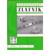 ČESKOSLOVENSKÝ ZLATNÍK - 3. ROČNÍK 100% KOMPLET 1948 - 12 ČÍSEL - ZLATNICTVÍ - ŠPERKAŘSTVÍ - KLENOTNICTVÍ