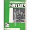 ČESKOSLOVENSKÝ ZLATNÍK - 3. ROČNÍK 100% KOMPLET 1948 - 12 ČÍSEL - ZLATNICTVÍ - ŠPERKAŘSTVÍ - KLENOTNICTVÍ