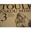 PETR HORA-HOŘEJŠ - TOULKY ČESKOU MINULOSTÍ 3