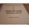 SBORNÍK REFERÁTŮ - KONFERENCE KATEDER A PRACOVIŠŤ SPALOVACÍCH MOTORŮ ČS. VYSOKÝCH ŠKOL - 1978