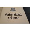 KATALOG LÉKAŘSKÝCH NÁSTROJŮ A PŘÍSTROJŮ - SKALPELY KANYLY DLAHY INJEKCE - MINISTERSTVO ZDRAVOTNICTVÍ ČSR 1956