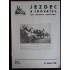 JEZDEC A CHOVATEL ČÍSLO 76 - DUBEN 1936 - A4 VÝBORNÝ STAV