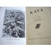 KÁVA - MONOGRAFIE - JOSEF KADLEC 1936