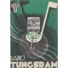 RADIO TUNGSRAM SUPERHET 66 - REKLAMNÍ PROSPEKT - Ateliér uměleckých reklam - architekt Petr Flenyko