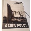 50 let Poldiny huti 1889-1939 - Cinquantenaire des acieries Poldi - FRENCH EDITION 1939