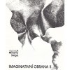 Bártek, Jiří / Vrchlabský, Petr / Křídlo, Miroslav – Imaginativní obrana II.