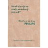 PHILIPS - POTŘEBUJETE STEJNOSMĚRNÝ PROUD ? - USMĚRŇOVAČE - CCA 1930-1