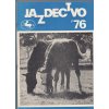 Jazdectvo 1-12 (1976) - časopis pre chov koní a jazdecký šport  - unikátní komplet KRÁSNÝ STAV