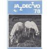 Jazdectvo 1-12 (1978) - časopis pre chov koní a jazdecký šport  - unikátní komplet KRÁSNÝ STAV
