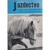 Jazdectvo 1-12 (1972) - časopis pre chov koní a jazdecký šport  - unikátní komplet JEZDECTVÍ