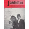 Jazdectvo 1-12 (1972) - časopis pre chov koní a jazdecký šport  - unikátní komplet JEZDECTVÍ