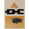 BSS - automobilový valníkový přívěs A 10 V/I TIR – SENICE n H. – reklamní prospekt A4 – 1 list