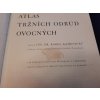 Kamenický, Karel: Atlas tržních odrůd ovocných, 1941