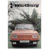 WARTBURG IFA 84 - reklamní prospekt 1984 - 4 x A4 - TEXT V NJ - VÝBORNÝ STAV