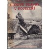 LIDOVÉ STAVBY V POJIZEŘÍ - NÁKLAD POUZE 2000KS